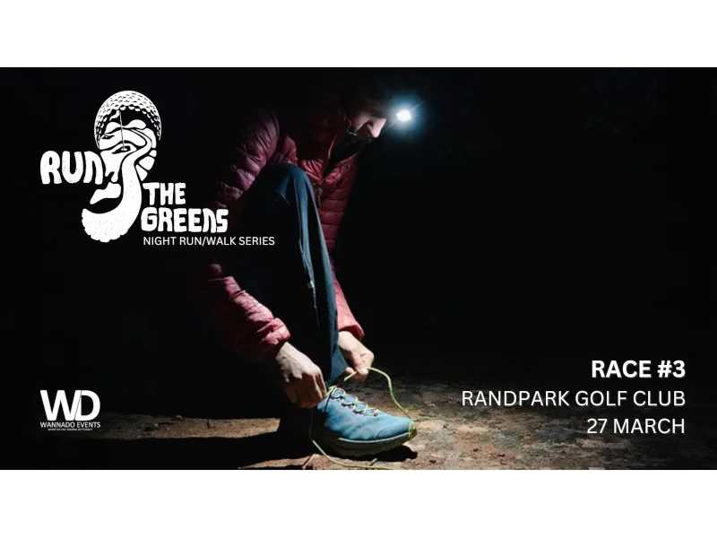 Run the Greens Night Series - Race #3 Randpark