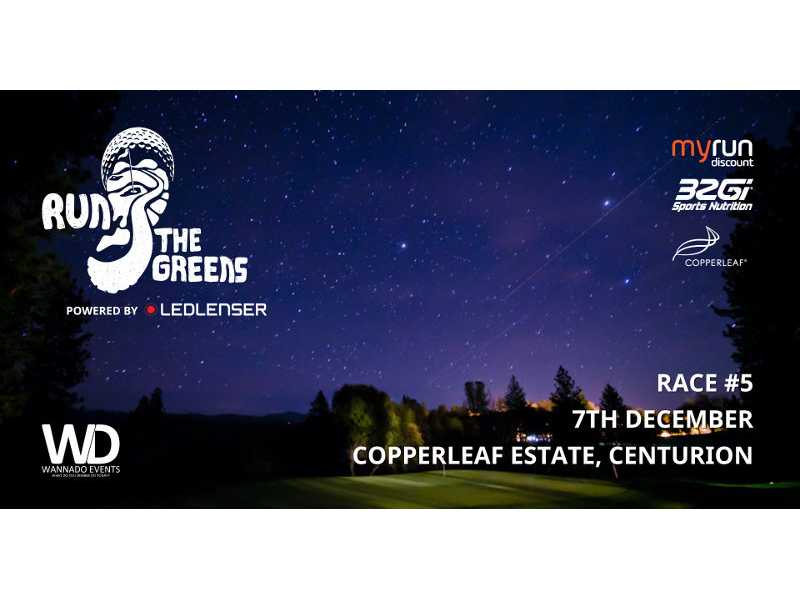 Run the Greens Night Series - Race #5 Copperleaf Estate